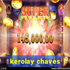 kerolay chaves